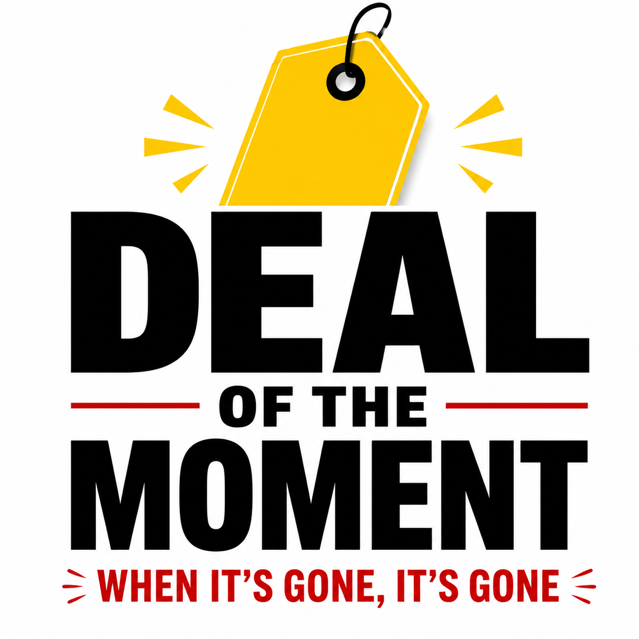 Deal of the Moment