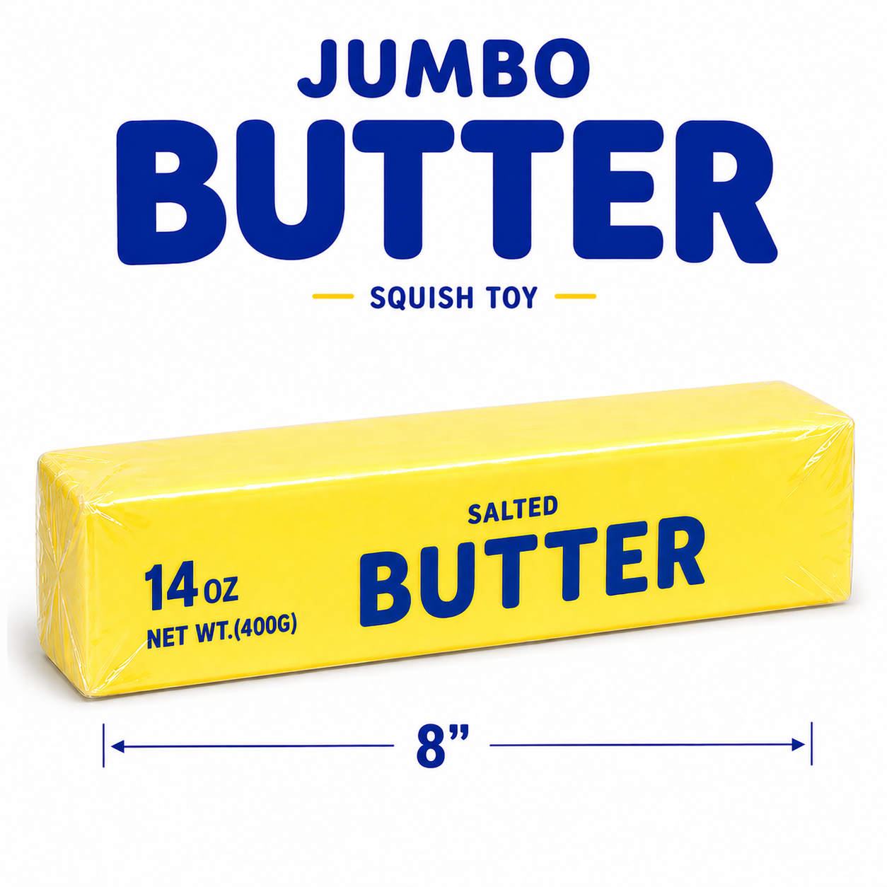 Jumbo Butter Squish Toy – 8” Super Size